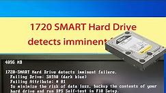 1720 smart hard drive detects imminent failure windows7