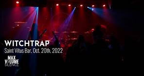 WITCHTRAP live at Saint Vitus Bar, Oct. 20th, 2022 (FULL SET)