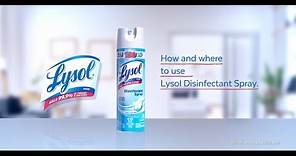 How and where to use Lysol Disinfectant Spray