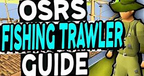 The Ultimate Fishing Trawler Guide Old School Runescape