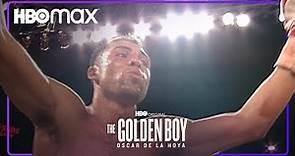 The Golden Boy: Oscar de la Hoya | Tráiler oficial | HBO Max