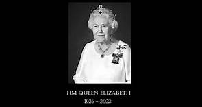 God Save the Queen | Queen Elizabeth II (1926-2022)