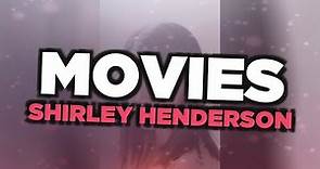 Best Shirley Henderson movies