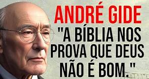 André Gide: Deus Questionado pela Bíblia