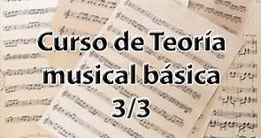 Curso COMPLETO de Teoría Musical Básica 3/3