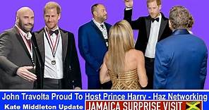 John Travolta Proud To Host Prince Harry - JAMAICA SURPRISE - Kate Middleton Update + Karma Train