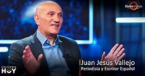 Entre-Vistas con Alma de País hoy: Juan Jesús Vallejo, Periodista y Escritor Español