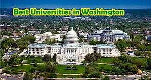 Top 5 Universities in Washington