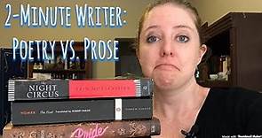 2-Minute Writer: Poetry vs. Prose