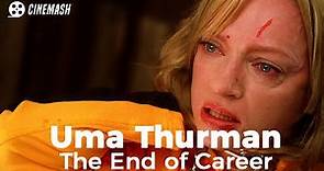 Uma Thurman, what happened to her career?