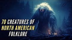 70 Creatures and Monsters of North American Folklore