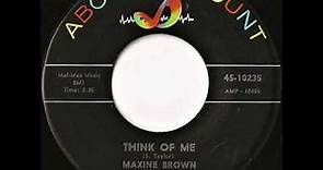 Maxine Brown- Think Of Me