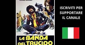 FILM COMICI COMPLETI - La Banda Del Trucido (1977) Tomas Milian | Giallo | Film Completo ITA