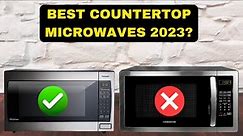 Best Countertop Microwave 2023 [don't buy one before watching this!]