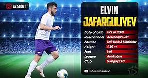 Elvin Jafarguliyev ● Sumgayit FC ● Left-Back ● Midfielder ● 2020 HD by Az Scout