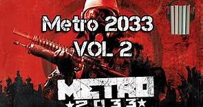 Metro 2033 VOL 2 -Audiolibro-Dmitry Glukhovsky