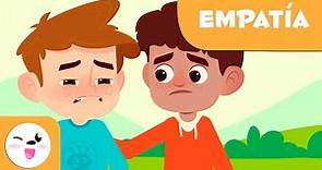 ¿Qué es la EMPATÍA? - Explicación para niños - Las emociones