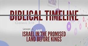 4. Israel in the Promised Land | Biblical Timeline