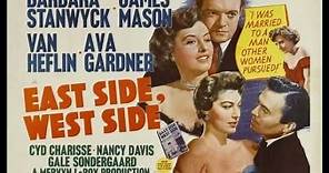 EAST SIDE, WEST SIDE (1949) Theatrical Trailer - Barbara Stanwyck, James Mason, Van Heflin