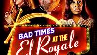 Bad Times at the El Royale
