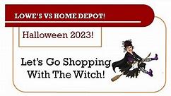 Lowes VS Home Depot Halloween 2023