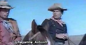 Cheyenne Autumn Trailer 1964