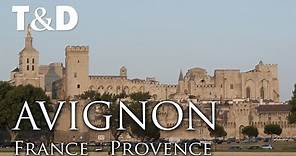 Avignon Tourist Guide 🇫🇷 France Best Cities - Travel & Discover