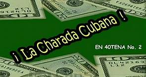 LA CHARADA CUBANA...02/5/2020