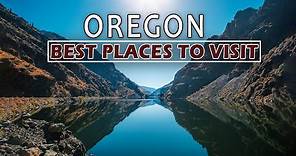 Oregon Tourist Attractions: 10 Best Places to Visit in Oregon