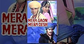 Mera Gaon Mera Desh - Hindi Full Movie - Dharmendra, Vinod Khanna, Asha Parekh - Popular Movie