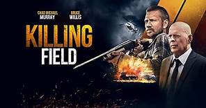 KILLING FIELD | UK TRAILER | Action/Thriller | Starring Bruce Willis & Chad Michael Murray