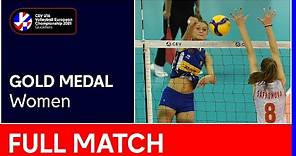 Russia vs. Italy - CEV U16 Volleyball European Championship 2021 | Gold Medal Women