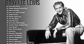 Jerry Lee Lewis Greatest Hits 💯 The Best Of Jerry Lee Lewis Full Album 💯