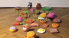 5 Creative Clay DIYs and Crafts - Miniature Furniture and Foods1