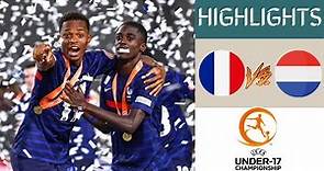 France vs Netherlands UEFA U17 Championship Highlights | Final