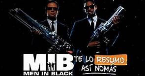 Hombres de Negro (La Trilogia) | #TeLoResumo