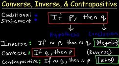 Converse, Inverse, & Contrapositive - Conditional & Biconditional Statements, Logic, Geometry