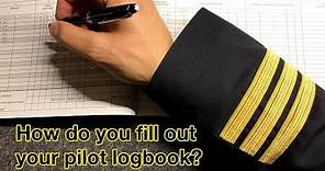 How do you fill out your PILOT LOGBOOK? by "Captain"Joe
