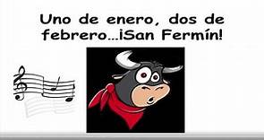 🐮 San Fermín Canciones: Uno de Enero,Dos de Febrero...7 de julio, San Fermín, Pamplona Running Bulls