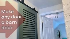 Make any door a barn door: How to install a small-space barn door