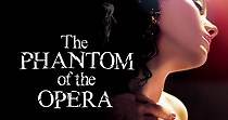 The Phantom of the Opera streaming: watch online