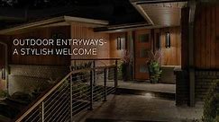 Kichler Outdoor Entryways - A Stylish Welcome