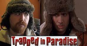 Trapped in Paradise Movie Review - Just Nicolas Cage