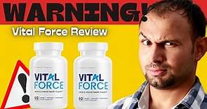 VITAL FORCE Pills REVIEW (( ATTENTION!! )) VITAL FORCE Pills Supplement - VITAL FORCE Pills REVIEWS