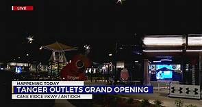 Grand opening for Tanger Outlets