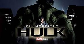 El Increíble Hulk Película Completa Español Latino HD