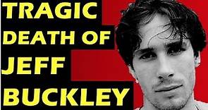Jeff Buckley: The Tragic Death Of The Musician & Making Of Grace