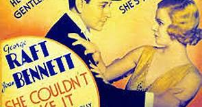 She Couldn't Take It (1935) George Raft, Joan Bennett, Walter Connolly