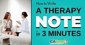 How to Write a Therapy Note in 3 Minutes
