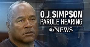 OJ Simpson parole hearing, verdict: full
